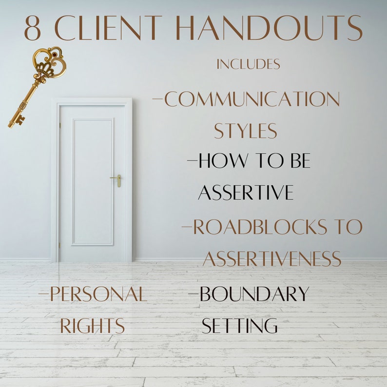 May include: A white door with a gold key and text that reads "8 Client Handouts." The handouts include topics such as communication styles, assertiveness, and boundary setting. The text is in a brown serif font.