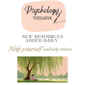 May include: An image with the text "Psychology TOOLBOX" in a stylized font, with a pen illustration. Below, it reads "NEW RESOURCES ADDED DAILY" and "Help yourself and help others." A serene illustration of a person reading under a willow tree is at the bottom.