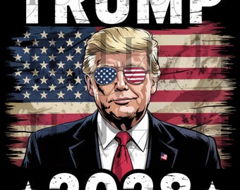 Trump 2028 Election PNG File: Patriotic Design (Digital Download)