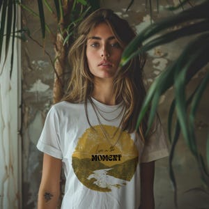 Vintage Live in the Moment Unisex Tee, Comfortable Tee, Graphic Tee, Men's Women's Tee, Retro Tee Shirt