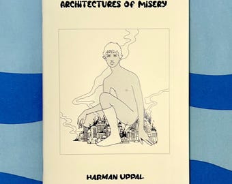 Architectures of Misery