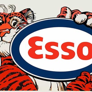 May include: A cartoon tiger holding a blue and white oval sign with the word "Esso" in red letters.