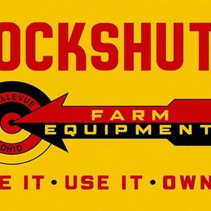 May include: A yellow sign with red text that reads "COCKS HUTT FARM EQUIPMENT" and a red and black arrow pointing to the right. The arrow is over a black and white circle with the text "BELLEVUE OHIO". The bottom of the sign reads "SEE IT. USE IT. OWN IT."