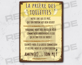 Plaque métal vintage la prière des toilettes, décoration citation wc