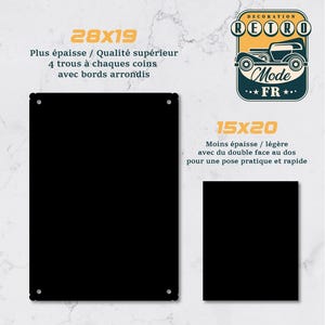 May include: Two black rectangular metal signs. The larger sign is 28 x 19 inches, with rounded corners and four holes. The smaller sign is 15 x 20 inches. The signs have text in French.