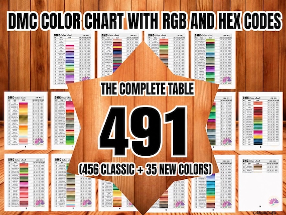 DMC Floss Color Chart 491 Colors, Printable Thread Organizer Pdf, RGB and HEX Codes, 456 Classic + 35 New Colors, Embroidery Chart