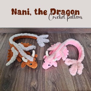 Nani the Dragon Crochet Pattern: Amigurumi Plush Toy (PDF Digital Download