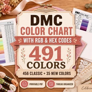 DMC-kleurenkaart 491 kleuren met RGB- en HEX-codes, afdrukbare pdf, 456 klassieke kleuren + 35 nieuwe kleuren, borduurgaren Garenkaart