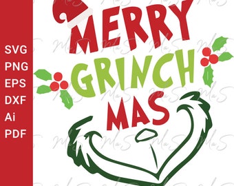 MERRY GRINCHMAS svg | Merry Christmas svg |  grinch svg | Christmas | Instant Svg, Png, Dxf, pdf, Ai digital download