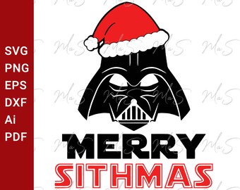 STAR WARS CHRISTMAS svg | Merry Sithmas svg | star wars tshirt svg | Christmas | Instant Svg, Png, Dxf, pdf, Ai digital download
