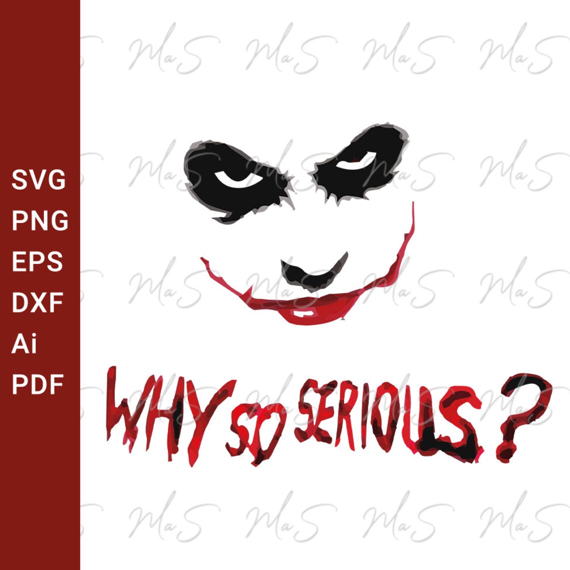 JOKER Svg Why so Serious Svg Joker Smile Gothic Joker Loughing Horrow ...