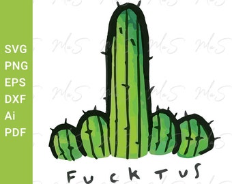 Fucktus Svg // Dedo medio svg // Cactus Svg // Divertido Cactus Svg // Lindo Cactus // Instantánea Svg, Png, Eps, dxf, pdf, Ai descarga digital