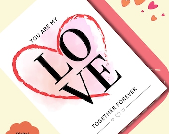 love forever Valentine's Day Printable Card, valentine’s day card, Instant Download PDF, Digital download Valentine's Day, card for him/her