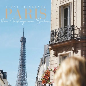 Paris 4-Day Itinerary: The Instagram Girlie