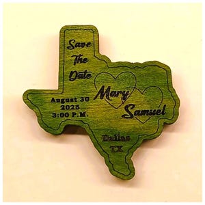 Texas State Personalized Wooden Magnet | Save the Date Gift | Green Varnished Beech Wood | Wedding Invitation Alternative