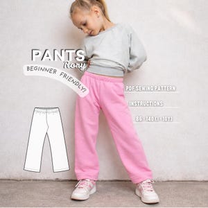 May include: A young girl wearing pink sweatpants and a gray sweatshirt. The image includes a line drawing of the pants and text that reads "PANTS Rony BEGINNER FRIENDLY!" and "PDF SEWING PATTERN INSTRUCTIONS 86-140 (1-10Y)".