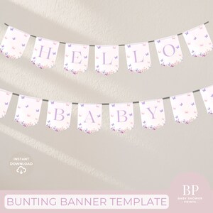 Butterfly Baby Shower Bunting Banner, Baby In Bloom Decor, Girl Gender Reveal, Wild Floral Baby Shower Bunting Banner Template B105