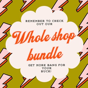May include: An image with a green background featuring pink and orange lightning bolts. The text in the center reads "Whole shop bundle" in orange script, with additional text above and below.