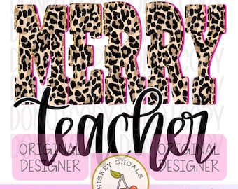 Merry Teacher PNG, Christmas Teacher PNG, Teacher Holiday Sublimation, Merry Teacher PNG, Cute Teacher Xmas, Teacher Christmas, Trendy png