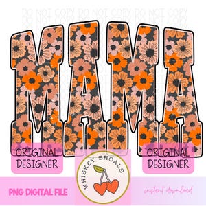 Mama fall png, Fall floral Png, Girly Fall png Preppy Fall shirt design, Fall Vibes Png, Digital download, Trendy autumn png