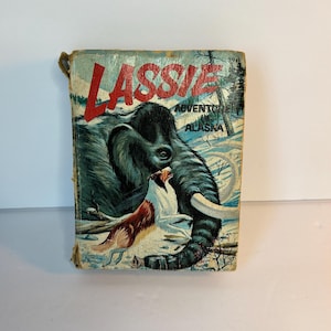 1967 Lassie Adventure in Alaska Big Little Book: Vintage Whitman Edition