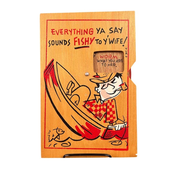 Vintage Fishing Sign Humorous Wife Turn Wheel Comical Decor Man Cave Shop Garage