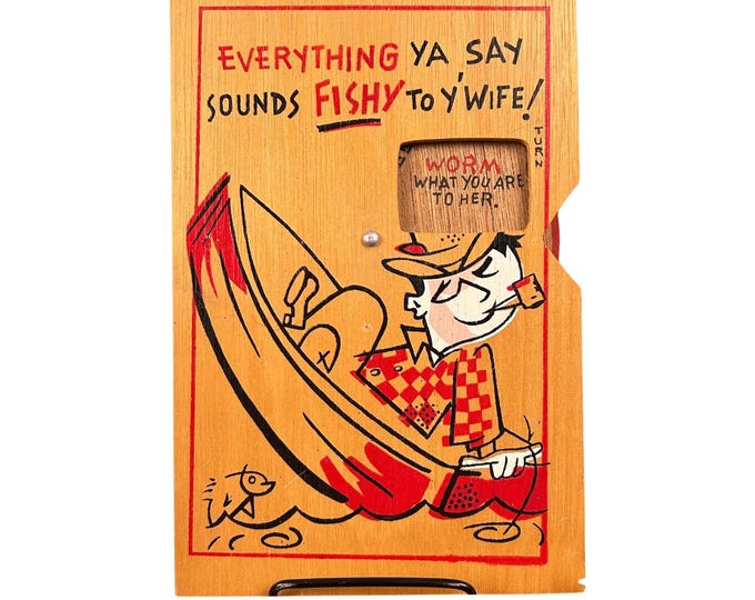 Vintage Fishing Sign Humorous Wife Turn Wheel Comical Decor Man Cave Shop Garage