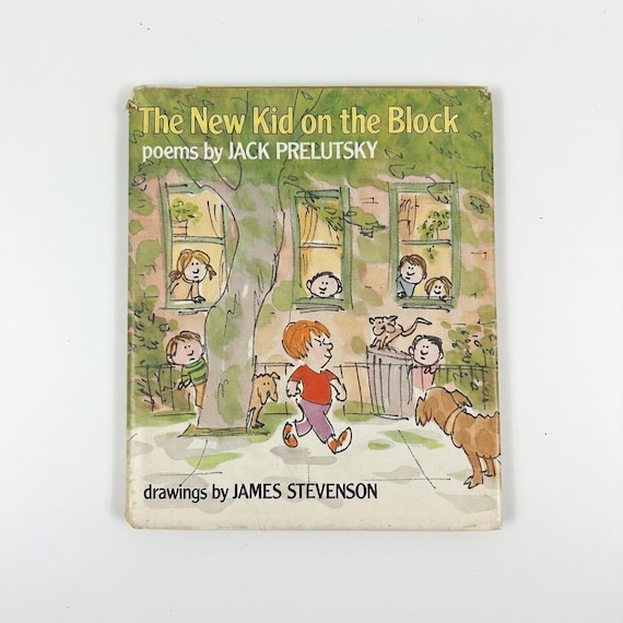 The New Kid on the Block First Edition Book by Jack Prelutsky, Illustrated by James Stevenson