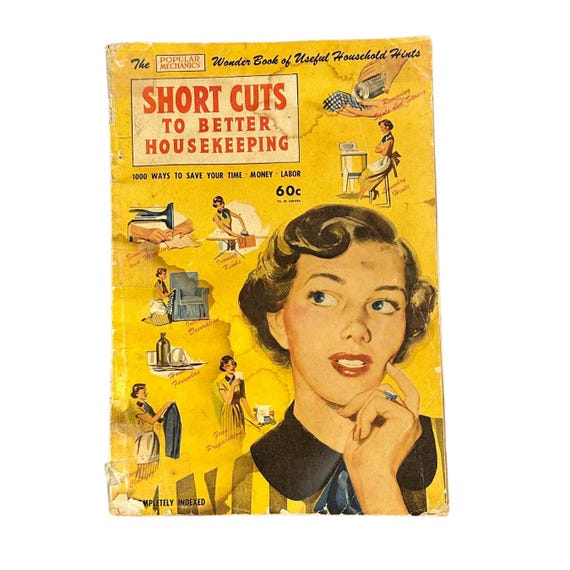 Popular Mechanics Short Cuts to Better Housekeeping Magazine 1949