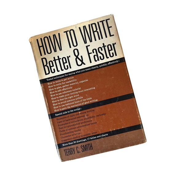 Vintage 1965 How to Write Better and Faster Terry C. Smith Reference book writing