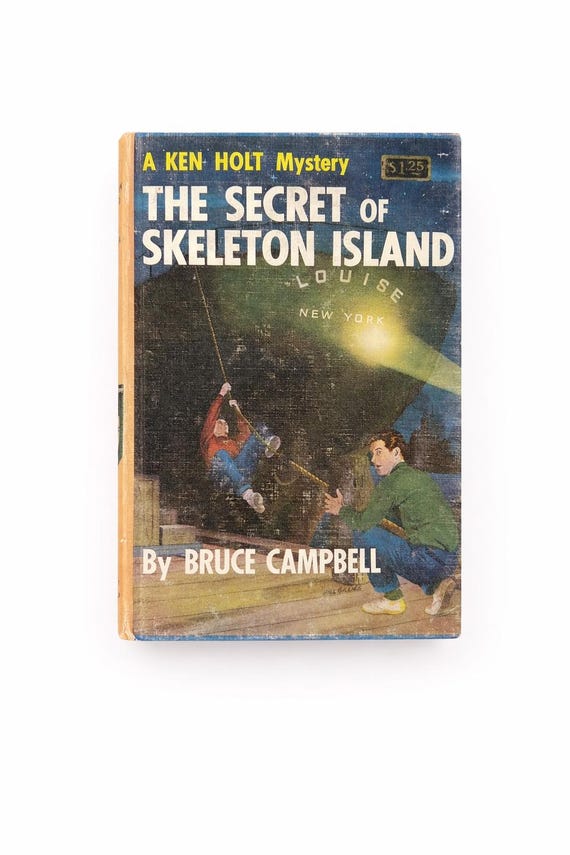 A Ken Holt Mystery - The Secret of Skeleton Island by Bruce Campbell 1949 edition