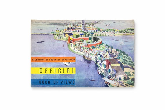 1933 Chicago Worlds Fair Souvenir Book: Century of Progress Exhibition