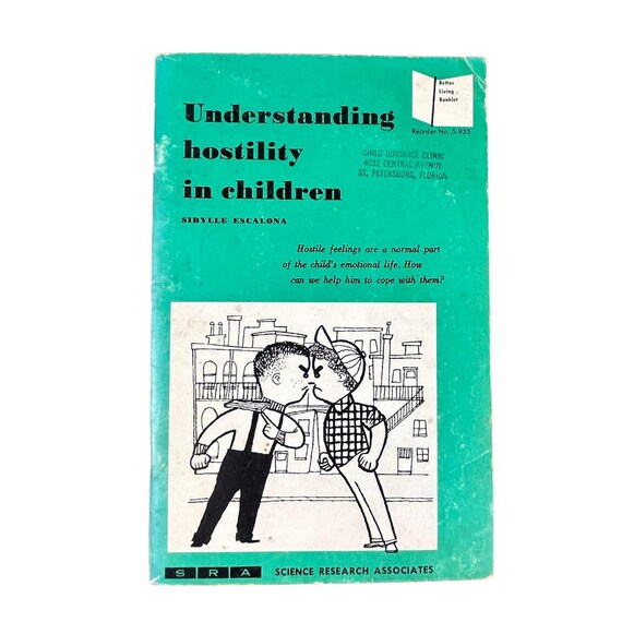 Vintage 1954 Understanding Hostility In Children Paperback Book by Science Research Associates - Sibylle Escalona