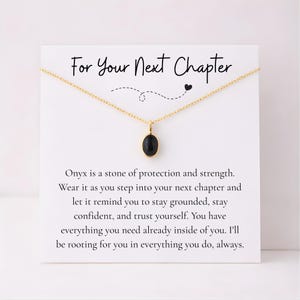 Next Chapter Onyx Necklace, Moving Away Encouragement Jewelry, Empowerment for Daughter Off to College