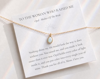 Mother of the Bride Gift from Daughter, To the Woman Who Raised Me Opal Necklace, Meaningful Wedding Day Jewelry for Mom