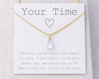 Moonstone Retirement Necklace, Your Time Meaningful Gift, Mom Retiring Celebration Jewelry