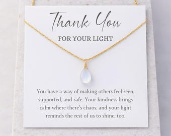 Thank You For Your Light Moonstone Necklace, Appreciation Jewelry Gift for Teacher, Mentor, Nurse