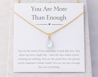 Regalo para madres solteras, collar de piedra lunar "Eres más que suficiente", regalo del Día de la Madre para madres solteras, joyería de aliento con tarjeta de mensaje.