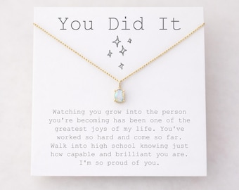 8th Grade Graduate Necklace for Daughter, You Did It Opal Jewelry, Middle School Graduation Gift