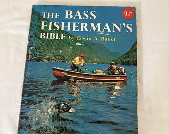 La Biblia del Pescador de Lubina por Erwin A Bauer 1961 Ilustrado PB Guía de Agua Dulce
