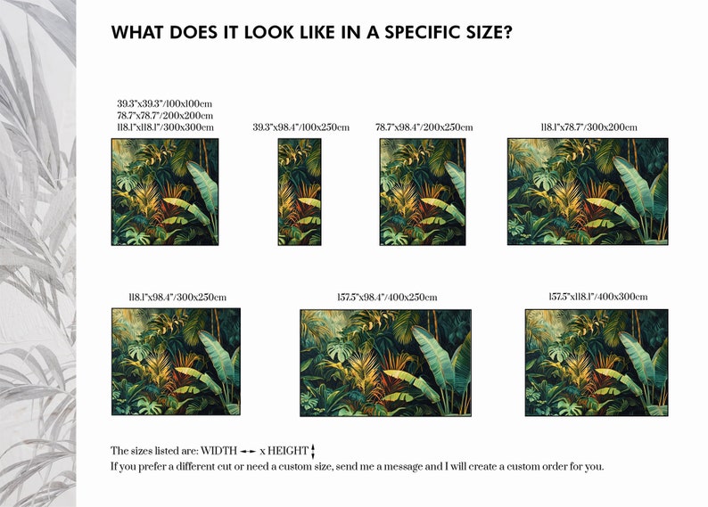 Peut inclure: Un guide visuel montrant &agrave; quoi ressemblerait un papier peint &agrave; motif de jungle tropicale dans diff&eacute;rentes tailles. Les tailles sont indiqu&eacute;es en pouces et en centim&egrave;tres. Les tailles indiqu&eacute;es sont&nbsp;: LARGEUR x HAUTEUR. Si vous pr&eacute;f&eacute;rez une d&eacute;coupe diff&eacute;rente ou si vous avez besoin d'une taille personnalis&eacute;e, envoyez-moi un message et je cr&eacute;erai une commande personnalis&eacute;e pour vous.