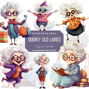 Clipart di vecchie signore stravaganti / Persone anziane divertenti / Vecchie signore allegre / Nonne / Nonnine / Anziani / Nonna dei cartoni animati / Stravagante