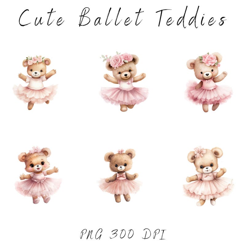 Ballerina Teddy Bear Clipart Bundle, Cute Watercolor Ballet Bear PNG ...