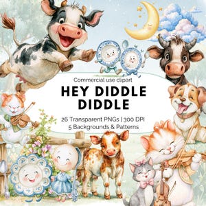 Könnte beinhalten: Eine digitale Sammlung von Hey Diddle Diddle Cliparts mit Aquarellillustrationen einer springenden Kuh, einer Geige spielenden Katze, einem Hund, einem Löffel und einem Teller. Der Text lautet Commercial use clipart HEY DIDDLE DIDDLE 26 Transparent PNGs 300 DPI 5 Backgrounds & Patterns.