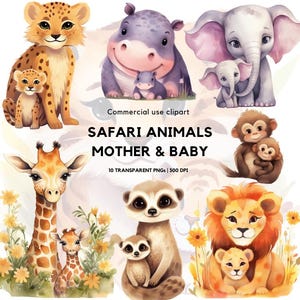 Watercolor Mother & Baby Safari Animals Clipart | Safari Baby Shower | Nursery decor | Jungle Animals Png | Cute Safari Animals