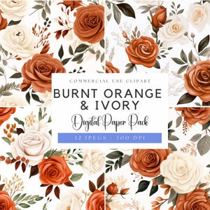 Papiers numériques orange brûlé et ivoire | Mariage blanc ivoire | Fleurs d'automne | Mariage orange brûlé | Fleurs bohèmes | Numérique Rouille Feuillage