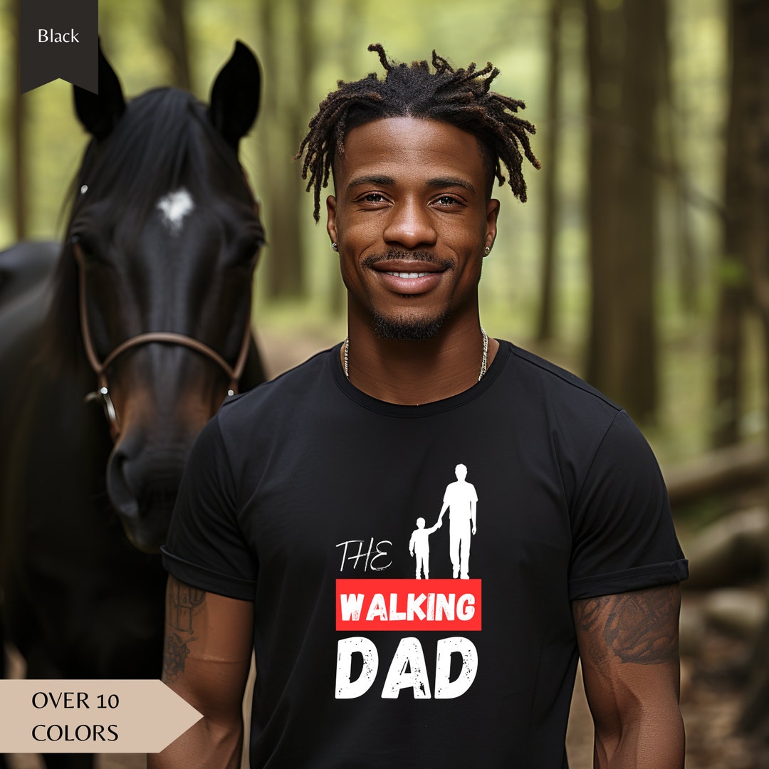 Walking Dad Shirt • Walking Dad • Dad Legend • Personal Gifts • Best