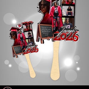 May include: Graduation-themed fan featuring a photo collage of a graduate in a red cap and gown. The fan includes the name "Joseph 2026" in red and white, along with the text "Congrats" and a quote on a small chalkboard.