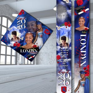 May include: A graduation cap topper and two vertical banners featuring a blue sky background with clouds, red roses, white doves, and a graduation cap. The designs include photos of a graduate and a woman, the text Class of 2026, and Londyn.