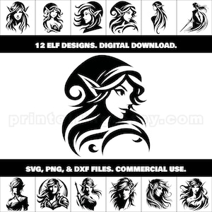 Könnte beinhalten: Zwölf schwarz-weiße digitale Illustrationen von Elfenfrauen mit verschiedenen Frisuren und Posen. Der Text "12 ELF DESIGNS. DIGITAL DOWNLOAD." befindet sich oben im Bild. Der Text "SVG, PNG, & DXF FILES. COMMERCIAL USE." befindet sich unten im Bild.